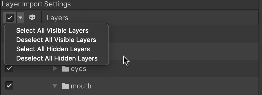 The dropdown menu at the top of the left column. The properties are **Select All Visible Layers**, **Deselect All Visible Layers**, **Select All Hidden Layers**, and **Deselect All Hidden Layers**.